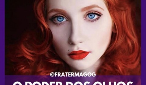 O poder dos olhos