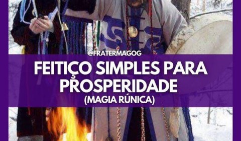 FEITIÇO SIMPLES PARA PROSPERIDADE COM MAGIA RÚNICA