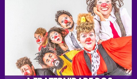 A FRATERNIDADE DOS PALHAÇOS, POR FRATER BOZO