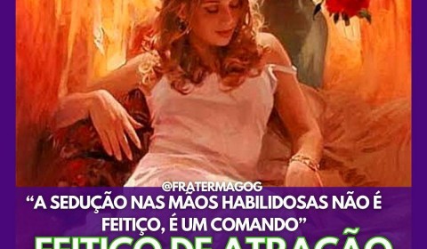 FEITIÇO DE ATRAÇÃO
