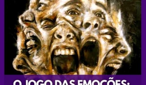 O jogo das emoções: controlar ou ser controlado