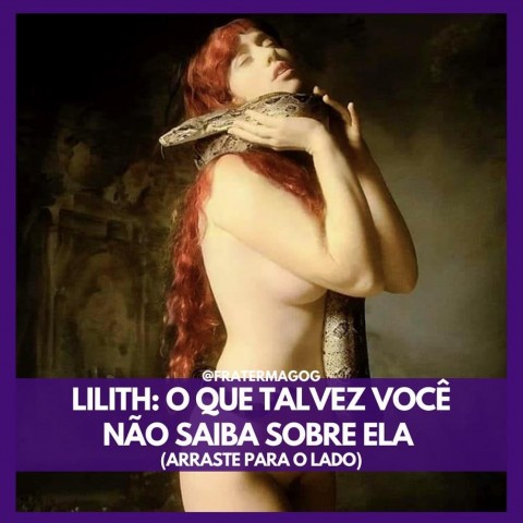 Lilith: o que talvez você não saiba sobre ela
