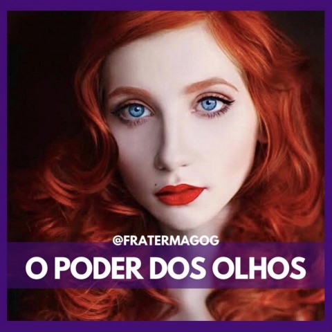 O poder dos olhos