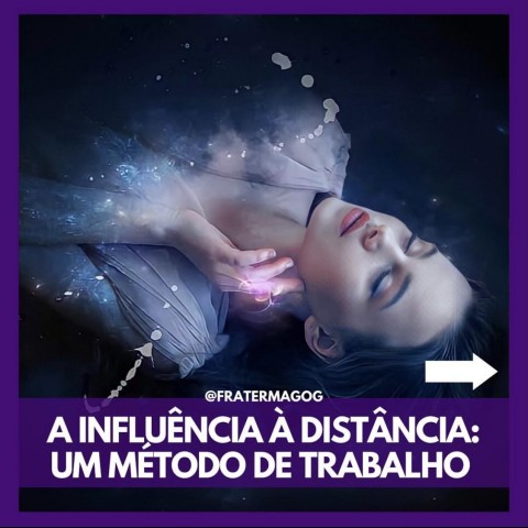A Influência à Distância: Um Método de Trabalho