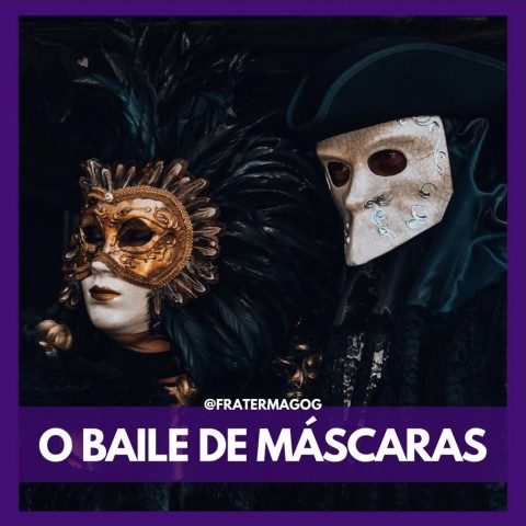 O Baile de Máscaras 