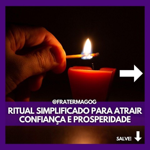 RITUAL SIMPLIFICADO PARA ATRAIR CONFIANÇA E PROSPERIDADE