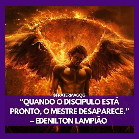 QUANDO O DISCÍPULO ESTÁ PRONTO, O MESTRE DESAPARECE