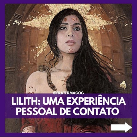 Lilith: Uma Experiência Pessoal de Contato