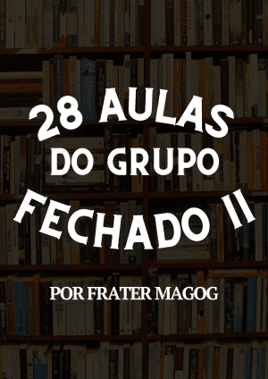 28 Aulas do Grupo Fechado de Alunos II